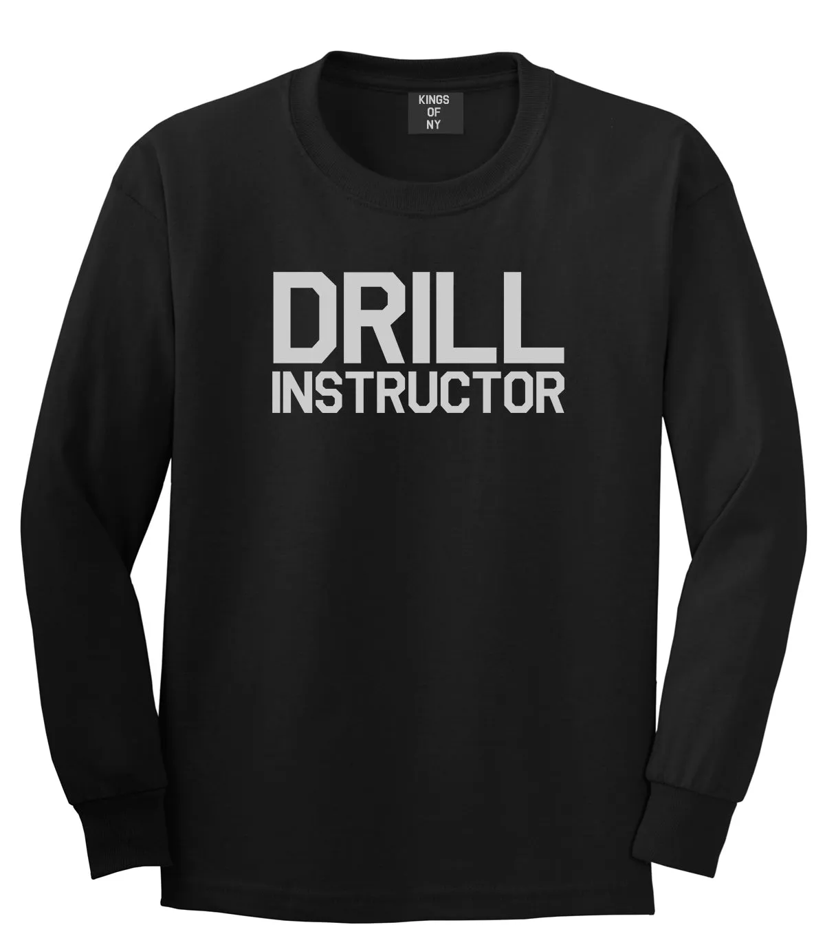 Drill Instructor Mens Long Sleeve T-Shirt