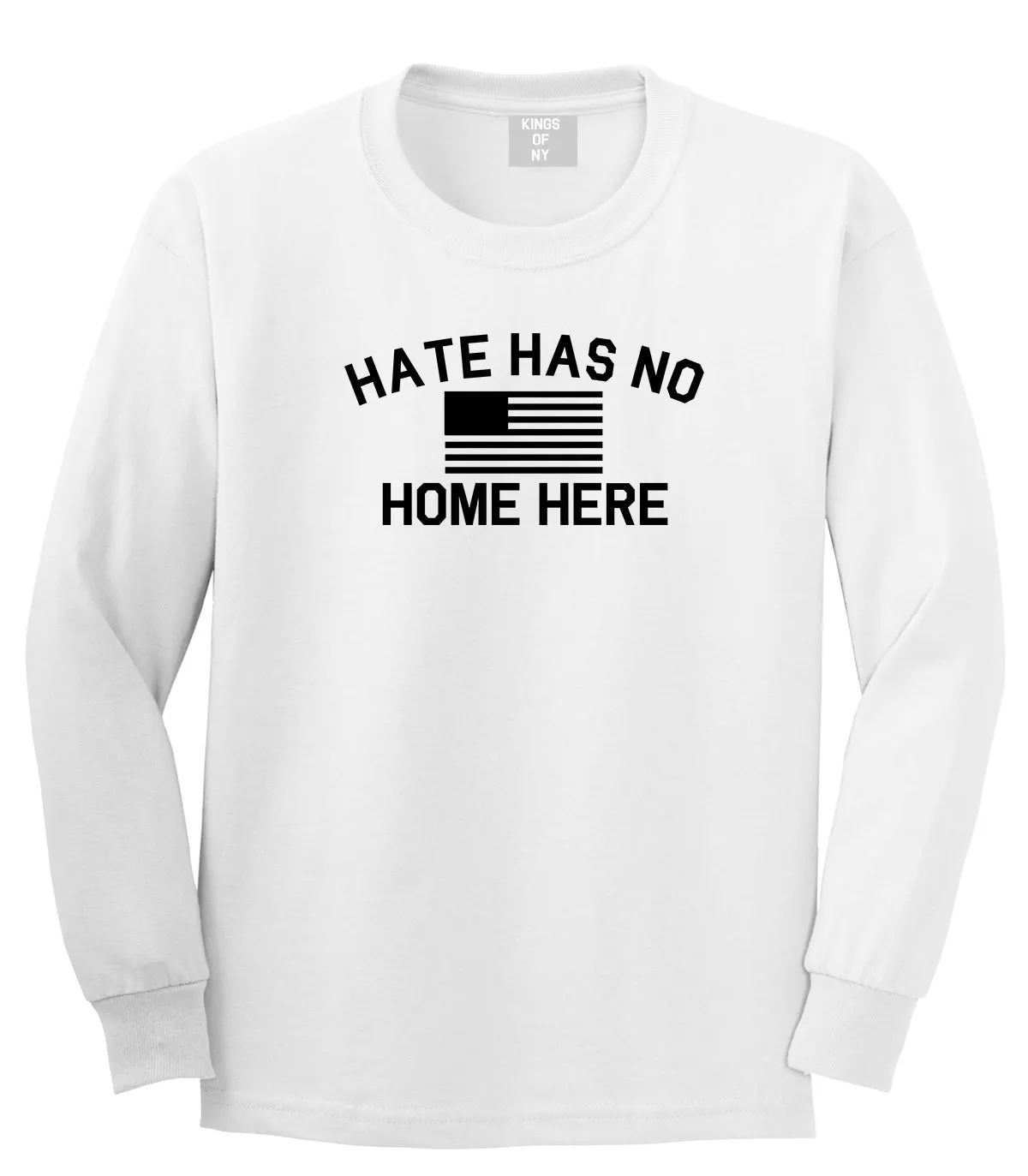 Hate Has No Home Here America Flag Mens Long Sleeve T-Shirt