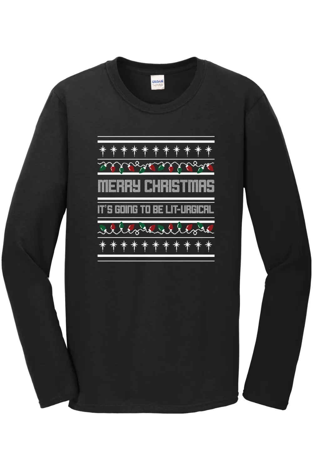 It's Going to be Lit-urgical! - Christmas Long Sleeve