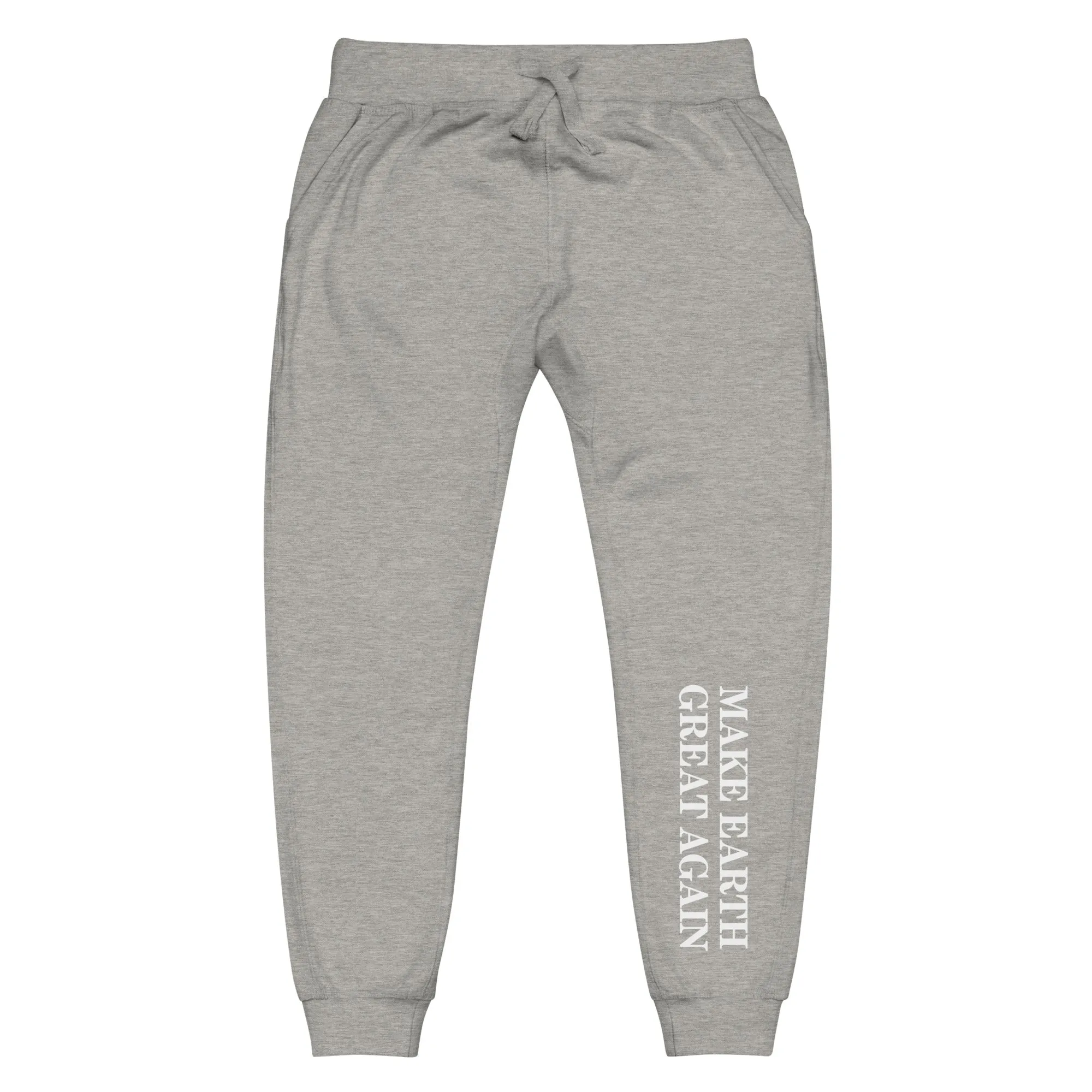 Make Earth Great Again Unisex Fleece Sweatpants