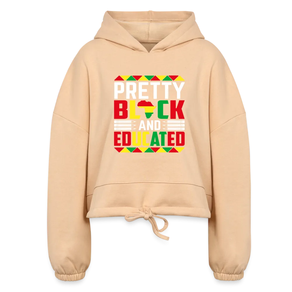 Pretty Black and Educated Women’s Cropped Hoodie