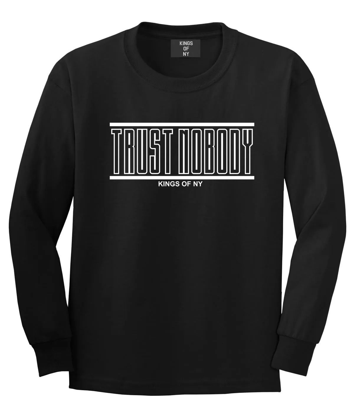 Trust Nobody Long Sleeve T-Shirt